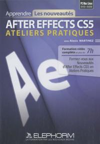 After Effects CS5 : ateliers pratiques : formation vidéo complète en plus de 7H PC Mac Linux