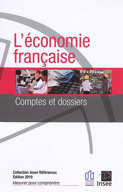 L'économie française : comptes et dossiers : rapport sur les comptes de la nation 2018