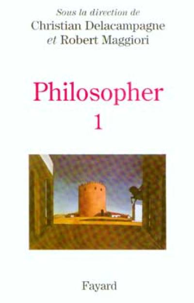 Philosopher : les interrogations contemporaines : matériaux pour un enseignement. Vol. 1