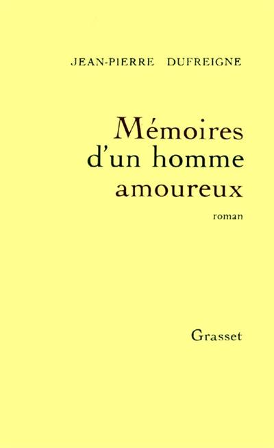 Mémoires d'un homme amoureux