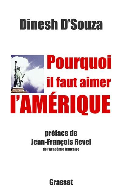 Pourquoi il faut aimer l'Amérique