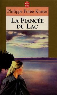 La fiancée du lac