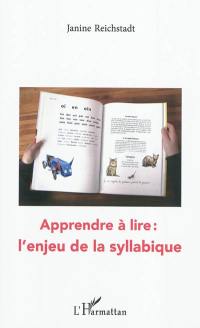 Apprendre à lire : l'enjeu de la syllabique