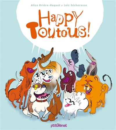 Happy toutous !