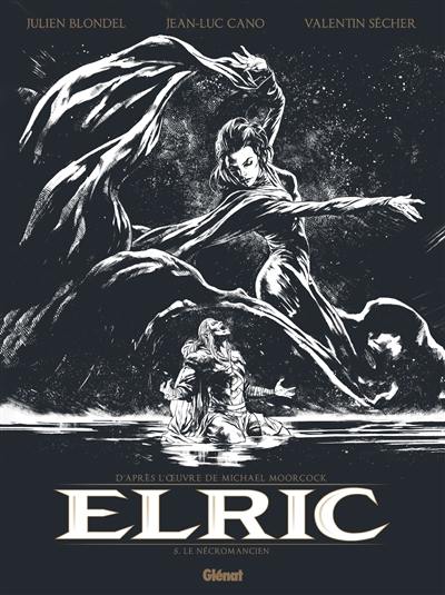 Elric. Vol. 5. Le nécromancien