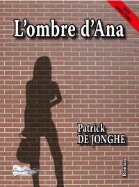 L'ombre d'Ana