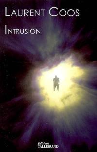 Intrusion