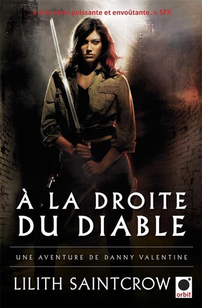 Une aventure de Danny Valentine. Vol. 3. A la droite du diable