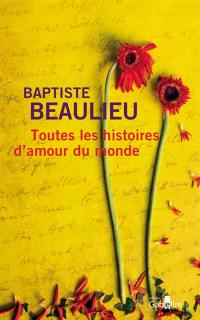 Toutes les histoires d'amour du monde