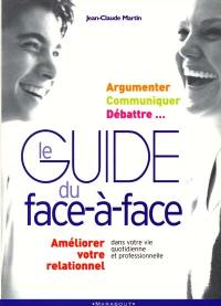 Le guide du face-à-face