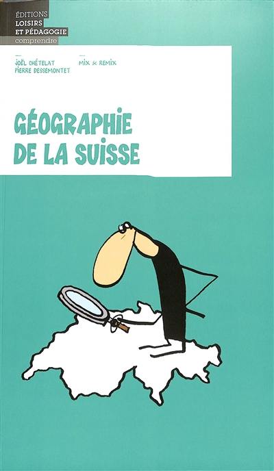 Géographie de la Suisse