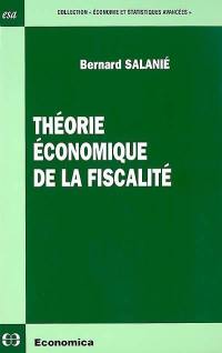 Théorie économique de la fiscalité