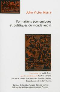 Formations économiques et politiques du monde andin