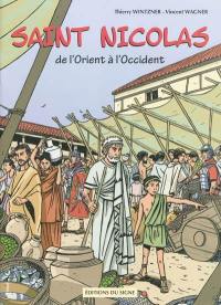 Saint Nicolas, de l'Orient à l'Occident