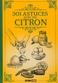 301 astuces avec du citron