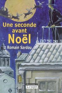 Une seconde avant Noël