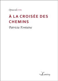 A la croisée des chemins