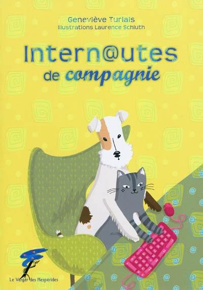 Internautes de compagnie