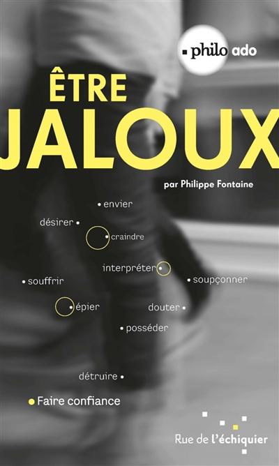 Etre jaloux