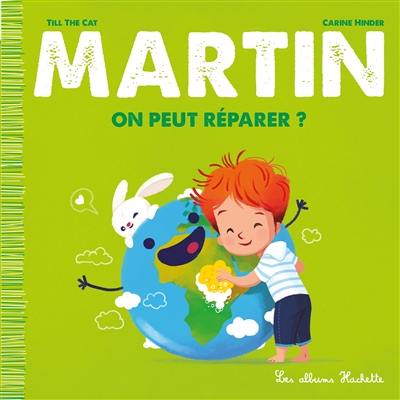 Martin. On peut réparer ?