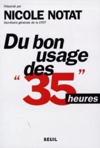 Du bon usage des 35 heures