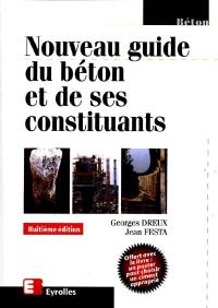 Nouveau guide du béton et de ses composants