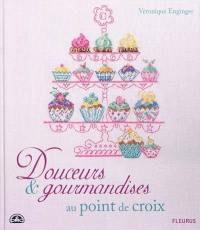 Douceurs et gourmandises au point de croix