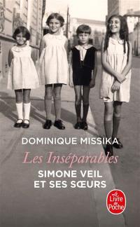 Les inséparables : Simone Veil et ses soeurs