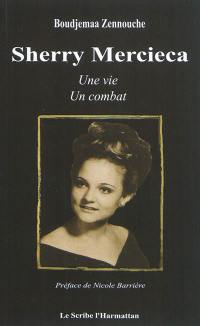 Sherry Mercieca : une vie, un combat