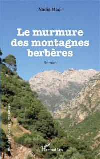 Le murmure des montagnes berbères