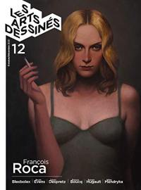 Les arts dessinés, n° 12. François Roca