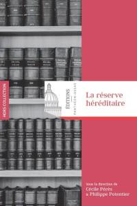 La réserve héréditaire