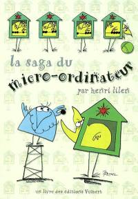 La saga du micro-ordinateur : une invention française