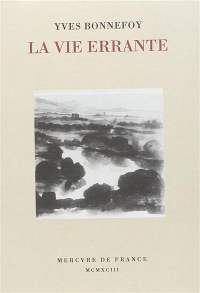 La vie errante