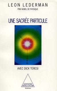 Une sacrée particule