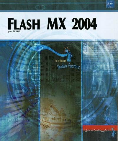 Flash MX 2004 pour PC-Mac