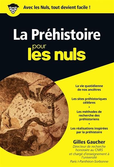 La préhistoire pour les nuls