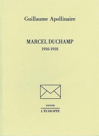 Marcel Duchamp, 1910-1918