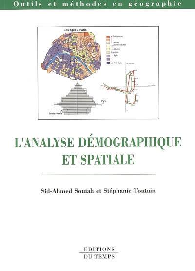 L'analyse démographique et spatiale