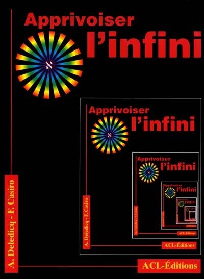 Apprivoiser l'infini