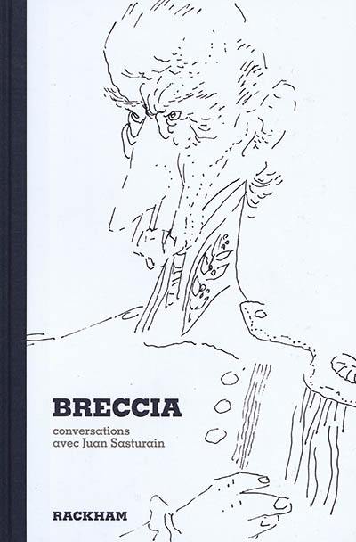 Breccia : conversations avec Juan Sasturain