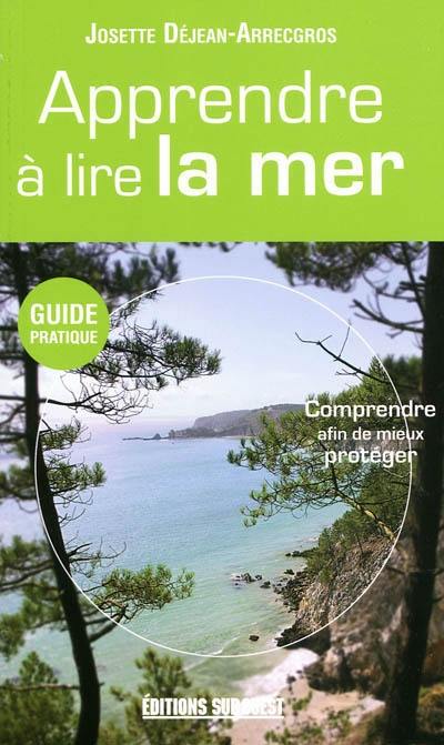 Apprendre à lire la mer