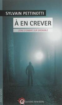 A en crever : zone d'ombre sur Grenoble