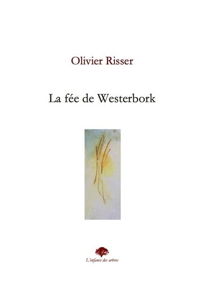 La fée de Westerbork