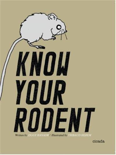 Know Your Rodent