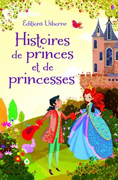 Histoires de princes et de princesses