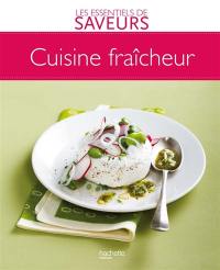 Cuisine fraîcheur