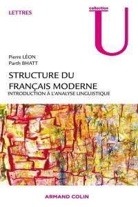 Structure du français moderne : introduction à l'analyse linguistique