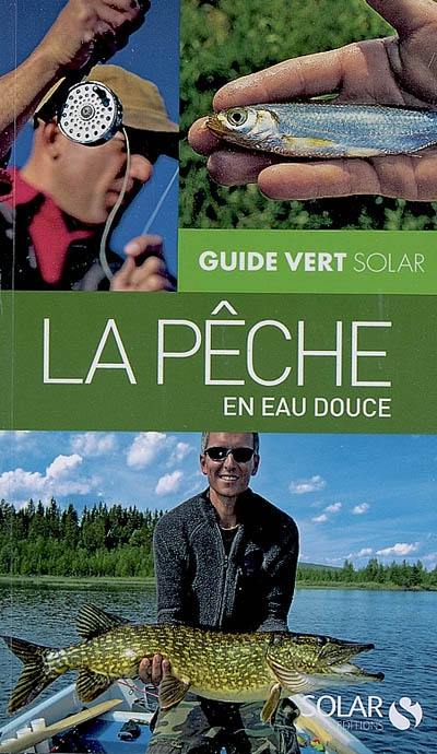 La pêche en eau douce