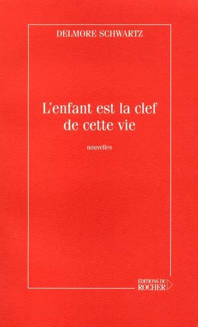 L'enfant est la clef de cette vie